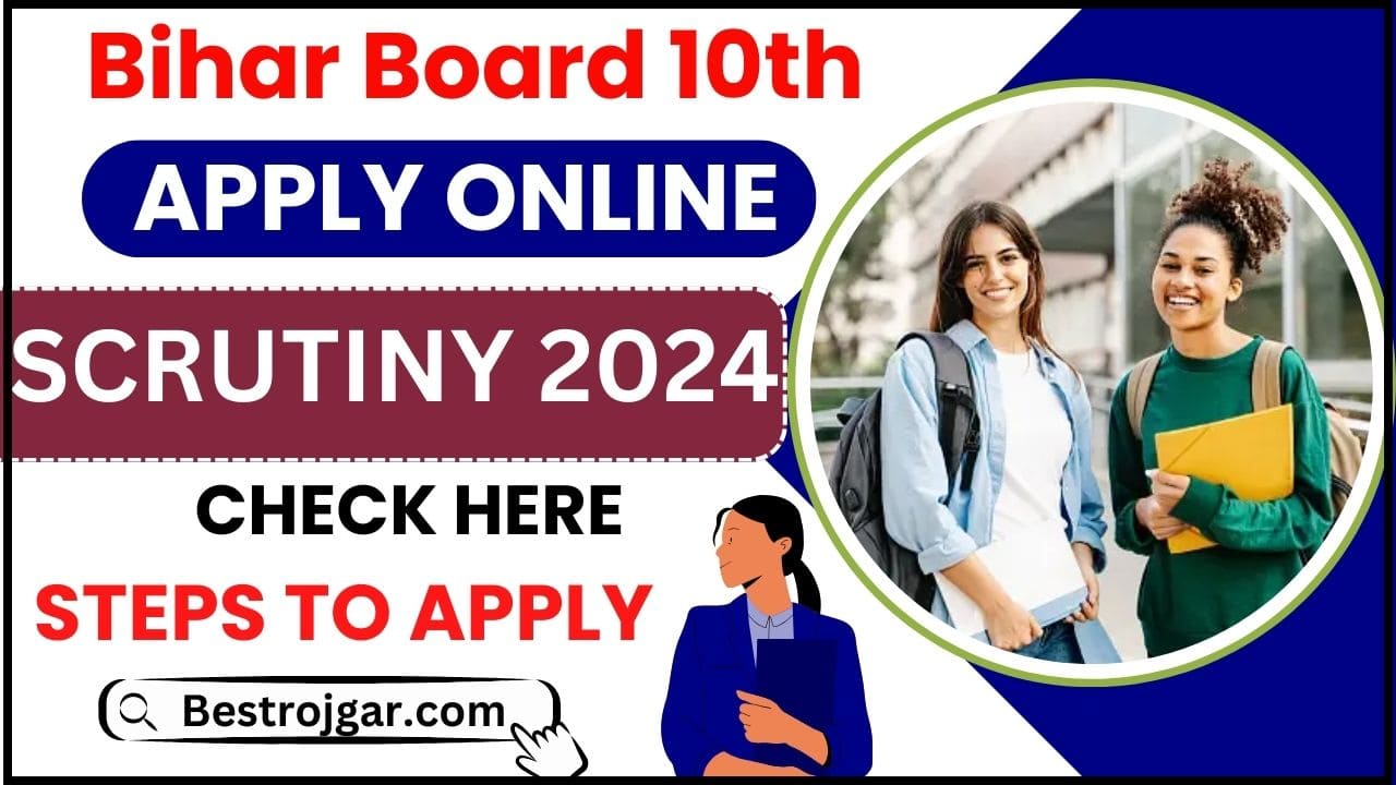 Bihar Board 10th Scrutiny Apply Online 2024