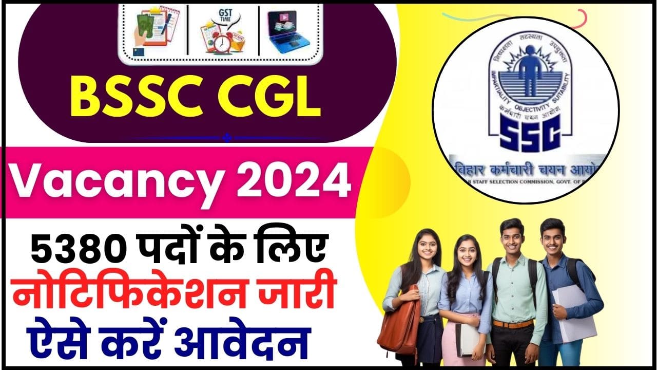 BSSC CGL Recruitment 2024