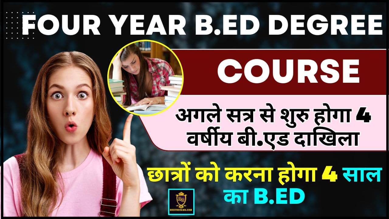 4 Years BEd Course