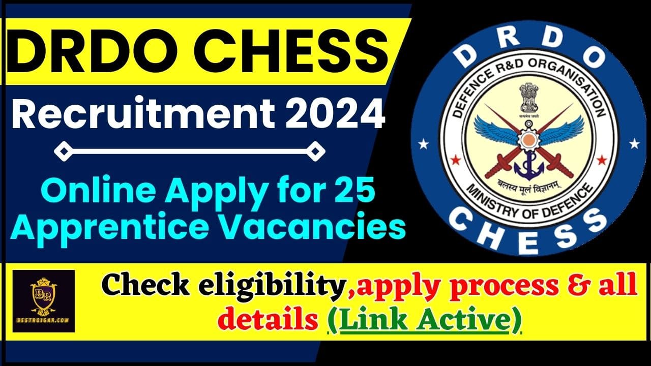 DRDO CHESS Recruitment 2024