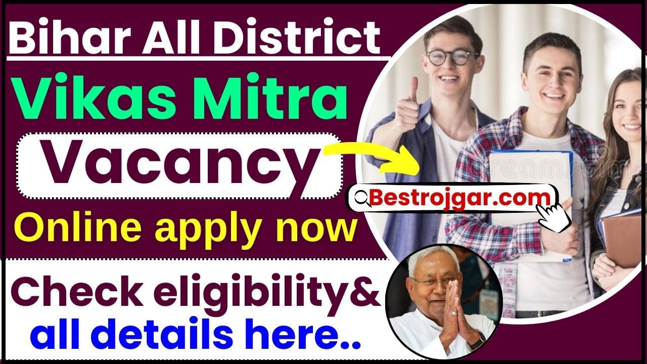 Bihar All District Vikas Mitra Bharti