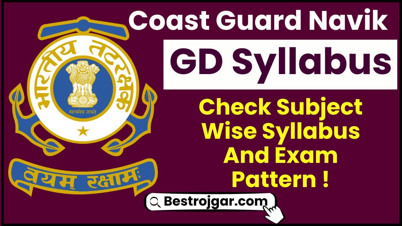 Coast Guard Navik GD Syllabus