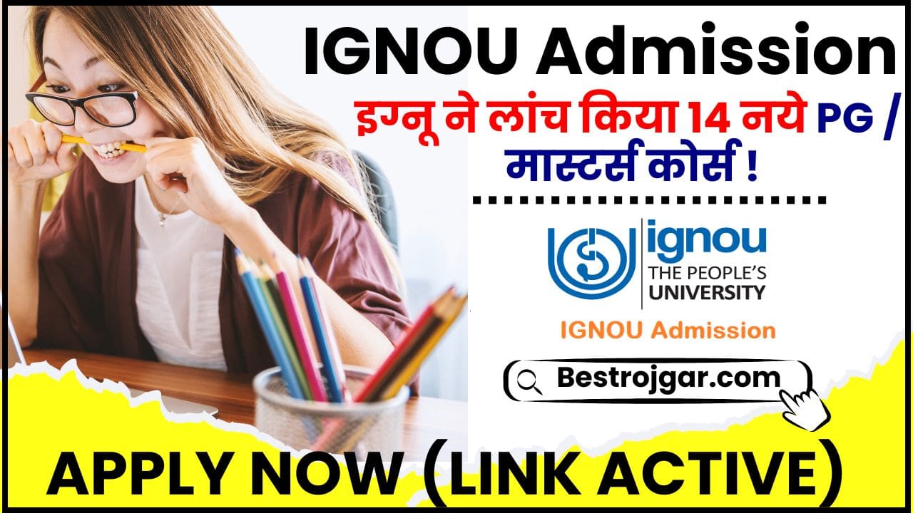 IGNOU Admission Last Date