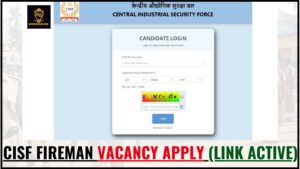 CISF Fireman Recruitment 2024 : Online Apply for 1130 Constable Fireman Post (Link Active)