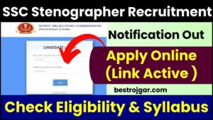 SSC Stenographer Recruitment 2024 : Notification Out For 2006 Posts , Check Eligibility, Apply Online (Link Active ), Syllabus