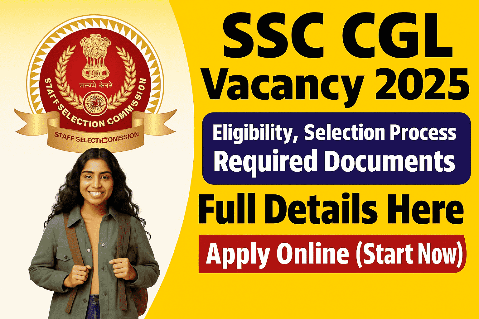 SSC CGL Vacancy 2025 Apply Online Notification: SSC CGL Vacancy 2025 Apply Online – 10000+ पदों पर भर्ती शुरू, जानें पूरी प्रक्रिया 2 SSC CGL Vacancy 2025